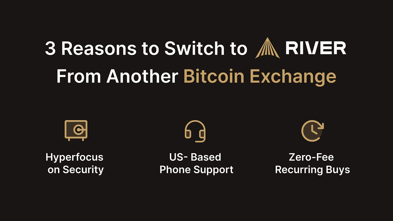 3 Reasons to Switch to RiverX From Another Bitcoin Exchange